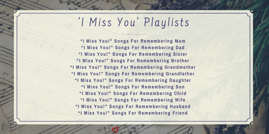 You ask - we deliver! Check out our ultimate list of "I miss you playlists" featuring over 200 "I miss you songs" separated into beautiful playlists based on the type of loss. Listen to all 12 playlists here: ow.ly/nUdp30lfDVN #HealingMusic #GriefMusic