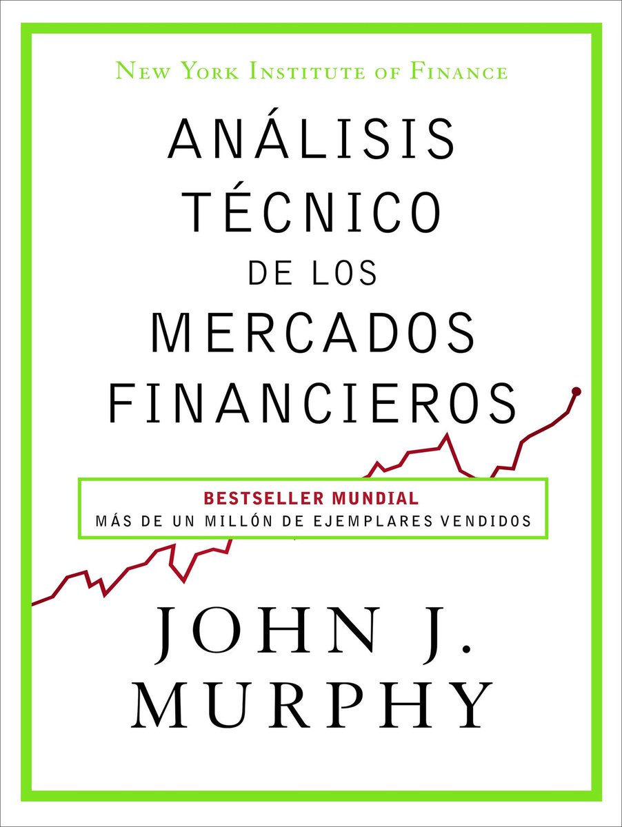 ferele5447's tweet photo. Doy por finalizada la lectura de este gran libro, ANALISIS TECNICO DE LOS MERCADOS FINANCIEROS de #JohnJMurphy que, en mi modesta opinión, es la BIBLIA del análisis técnico, he intentado hacerlo lo más práctico posible, y quedan partes sin tocar, la idea era simplificar......... https://t.co/PcM8WdKnCh