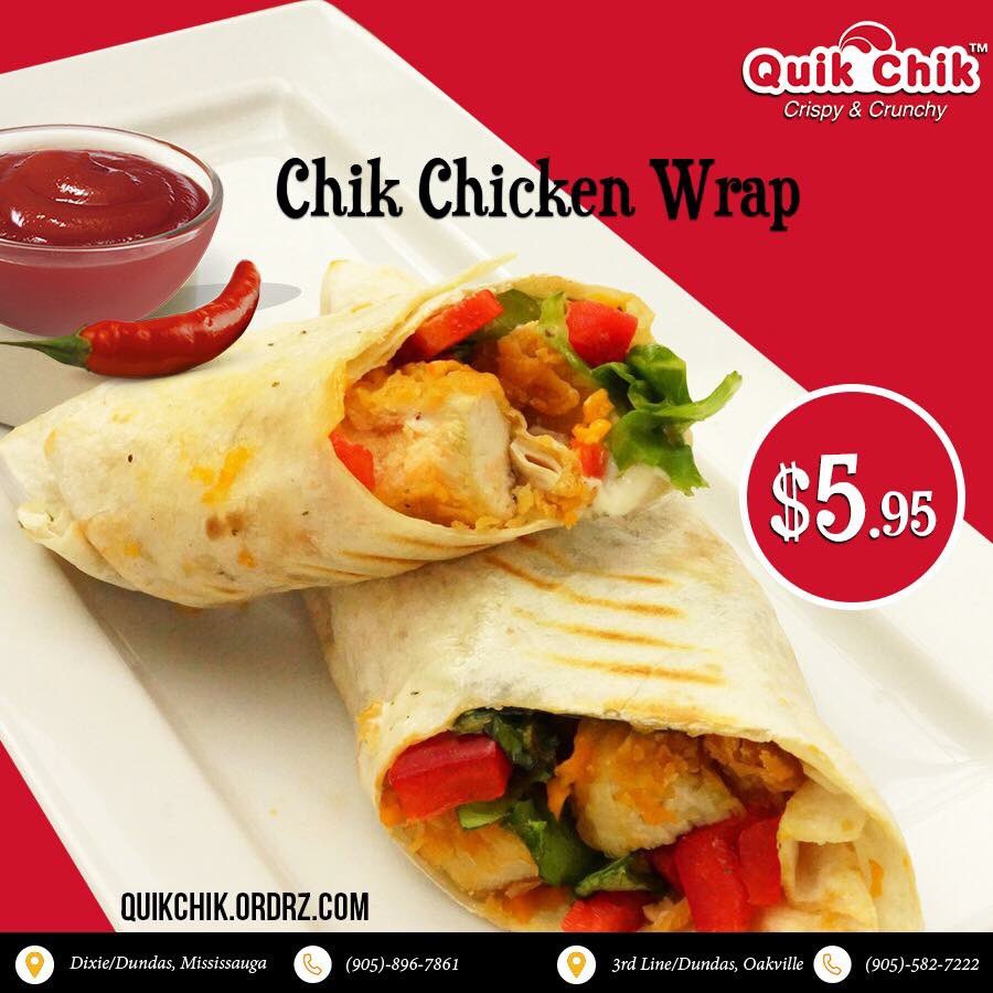 quikchikca's tweet photo. Unwrap your hunger with our delicious Chik Chicken Wraps! Our Dixie/Dundas and Oakville locations serve crispy and juicy goodness you don’t want to miss! 

ORDER ONLINE: https://t.co/4BtlQfjSfE 

Call us for pickup or delivery
Oakville 905-582-7222
Dixie/Dundas 905-896-7861 https://t.co/NWb371Hpwg