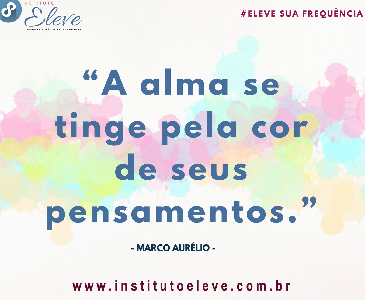 institutoeleve's tweet image. Se seus pensamentos tivessem cores, que cores seriam? 
#opoderdasafirmaçõespositivas #cura #opoderdamente #opensamentocriaarealidade #leidaatração #ressonância