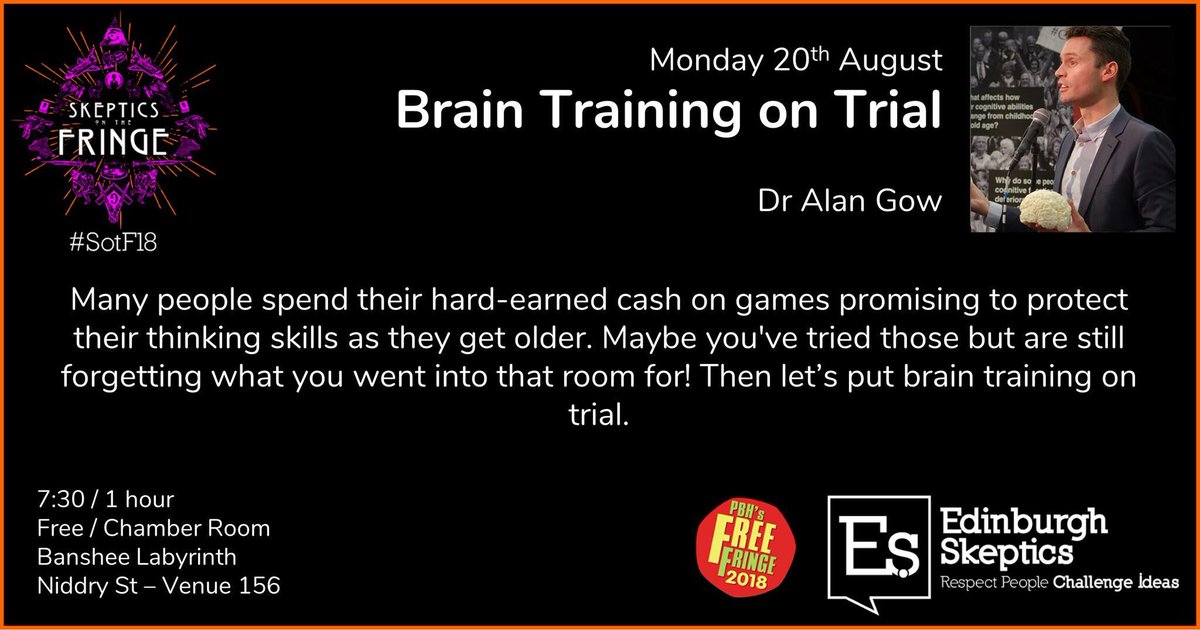 AlanJohnGow's tweet photo. #edfringe 2018 is officially underway! Come along to @CODIfringe to explore #WhatKeepsYouSharp (7 &amp; 16 August; https://t.co/7N6rXvqpN5), then put #BrainTrainingOnTrial at #SotF from @edskeptics and @TheFreeFringe (20 August; https://t.co/qJDboLFqQb https://t.co/11dAD9KApL