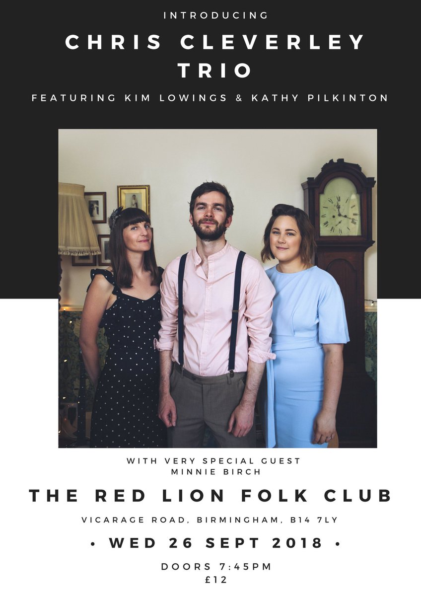 Chris_Cleverley's tweet photo. ***NEW LIVE MUSIC ANNOUNCEMENT***
I'm very excited to bring THE CHRIS CLEVERLEY TRIO into the world on WED 26th SEPT 2018 at @RedLionFolkClub, #Bham.
This new live outfit features the incredible talents of @kimlowings and Kathy Pilkinton (@SaidTheMaiden)
https://t.co/CGSv0AKuwe https://t.co/I61rSLdNuF
