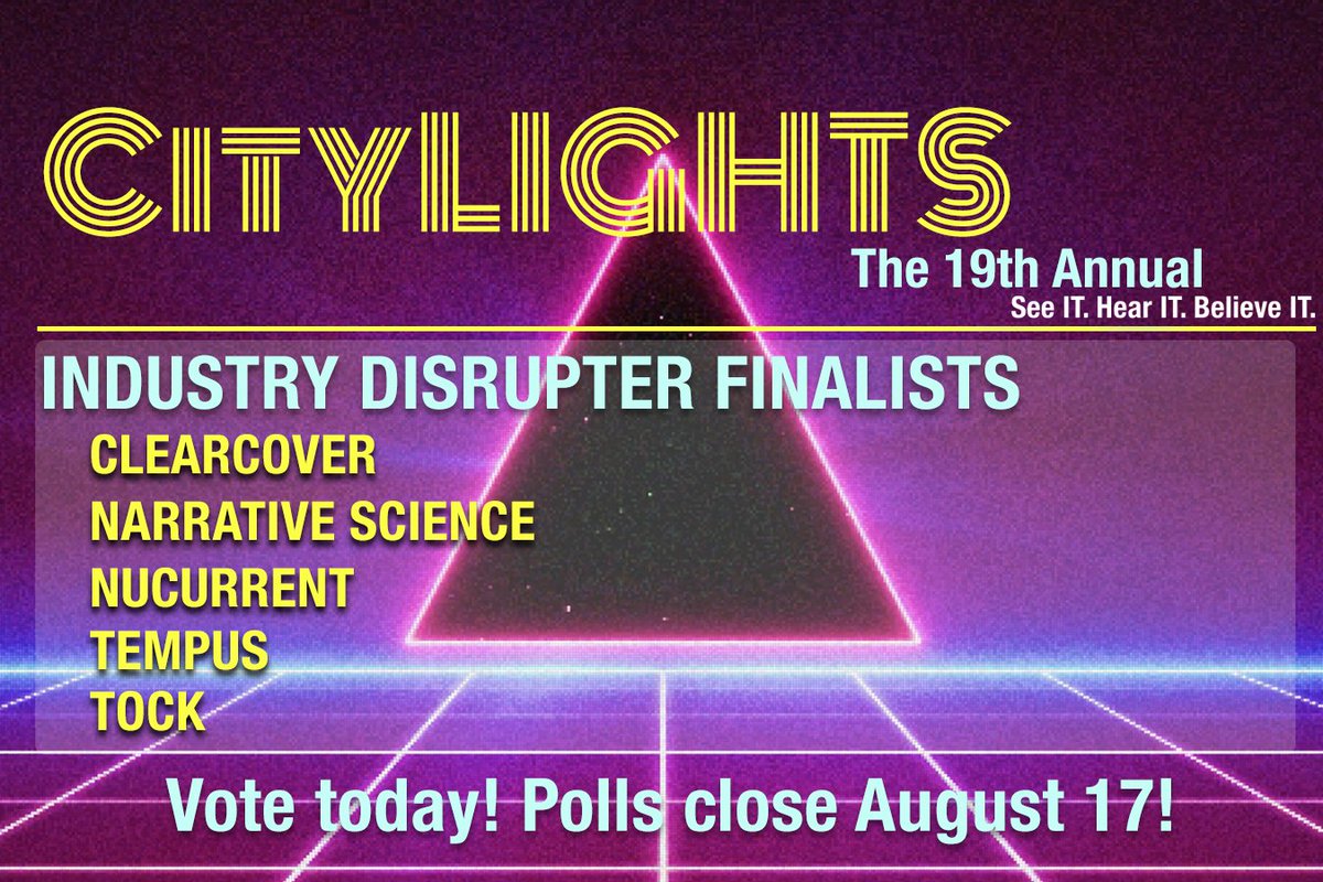 ITAbuzz's tweet image. 🔮 Announcing our #ITACityLIGHTS Industry Disrupter Finalists: @Tock, @nucurrent, @NarrativeSci, @Clearcover, and @TempusLabs! See who wins on 9/13: bit.ly/2jPHvPn   🔮