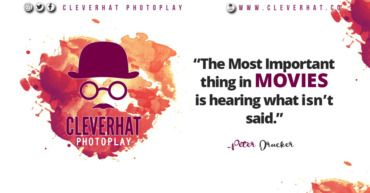 CleverhatPP's tweet photo. "The most important thing in the MOVIES is hearing what isn't said." 
They say you see what you want to see and hear what you want to hear but it's the feeling that takes your breath away. Movies have a way of doing so.. 
#movies #film #filmmaker #filmmaking #Video #videomaker https://t.co/WuuegKnPGW