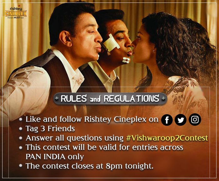 Colors_Cineplex's tweet photo. #Vishwaroop2Contest mein participate kijiye aur free #Vishwaroop2 ke movie tickets jeetiye. But before that, don't forget to read the given rules.
.
.
#KamalHaasan #ContestAt12 #FreeMovieTickets #WinTickets #Contest #ParticipateAndWin #RishteyCineplex https://t.co/ckEA8Vtcsv