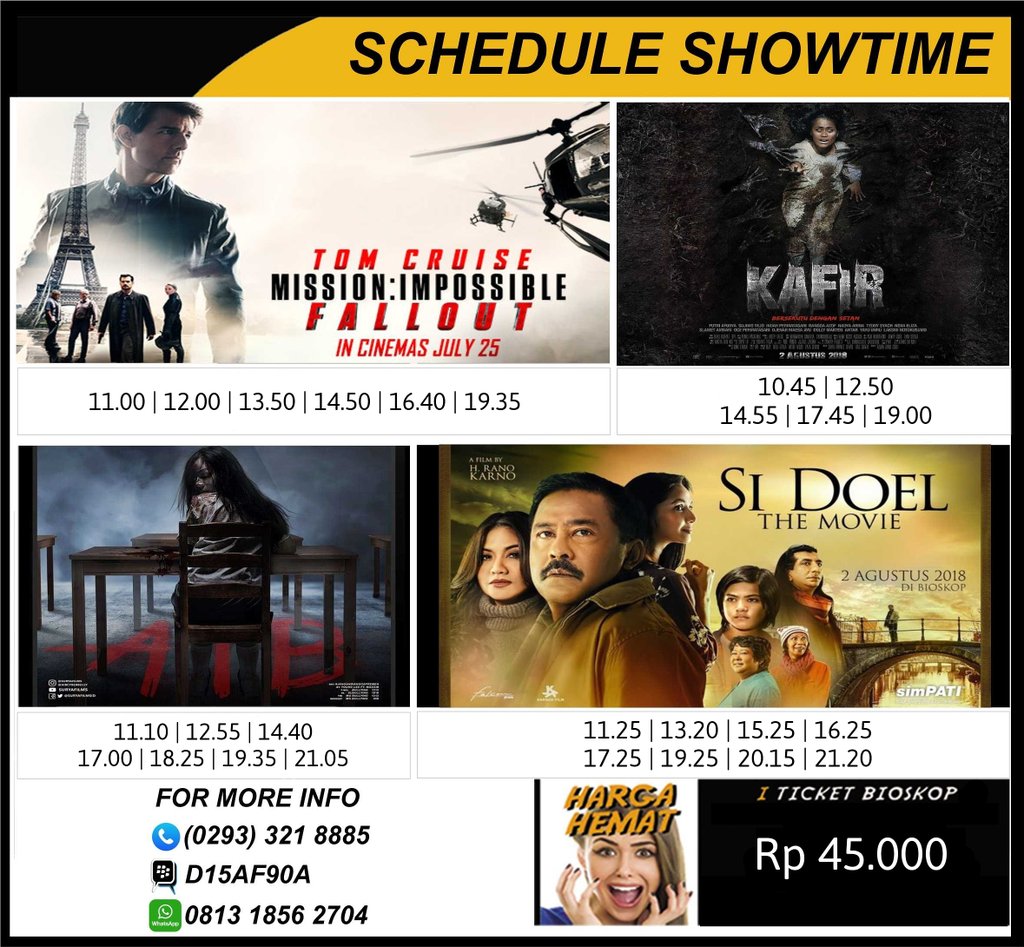 Selamat berhari Sabtu!
Akhir pekan, ga ada rencana jalan jalan kemana gitu guys?
Boleh lho isi akhir pekan kamu bareng film film kerennya Platinum Cineplex Magelang biar akhir pekan kamu makin seru.
Cek schedule hari ini yuuk, dan segerakan buat nonton film favoritmu.