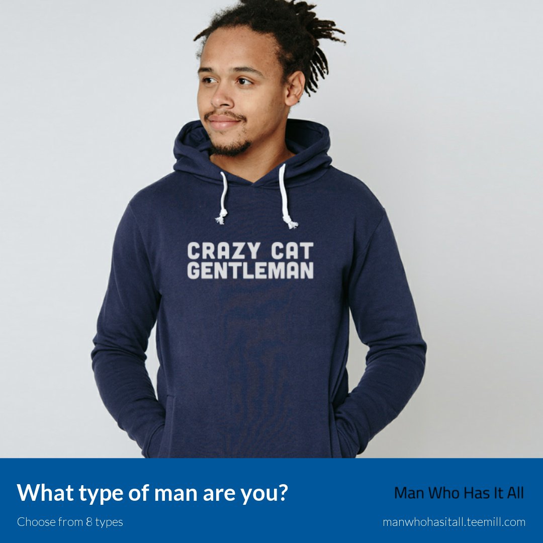 TODAY'S FACT: Some men choose to be crazy cat gentlemen, some men choose to be glamour boys. My empowering T-shirt collection celebrates ALL 11 types of men. 

FREE UK shipping until Midnight on Sunday 5th Aug.

manwhohasitall.teemill.com/collection/men…