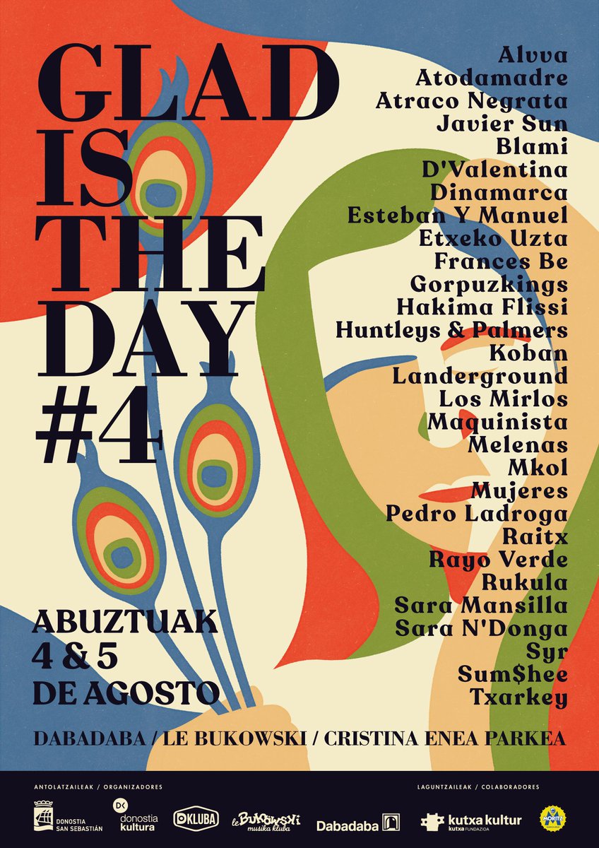 🎵 #GladIsTheDay #4!
 📆 Abuztuak 4, 5 de agosto 
🏠 @DabadabaSS + <a href="/LeBukowski/">Le Bukowski</a> + <a href="/cristina_enea/">Cristina Enea Fundazioa</a> Parkea #dkluba #Donostia
 Info 👉 dkluba.eus
