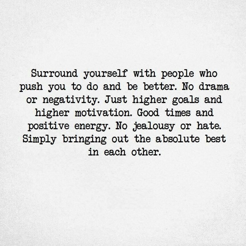 Surrounding Yourself With Positive Energy Quotes تويتر \ Sylvia Te على تويتر: "Surround Yourself With The Right People, Good  Vibes Only, Simply Bringing Out The Absolute Best In Each Other. . .  Https://T.co/Egrfqiwbgo #Dream #Circle #Inspire #Happiestmama #Mindset #