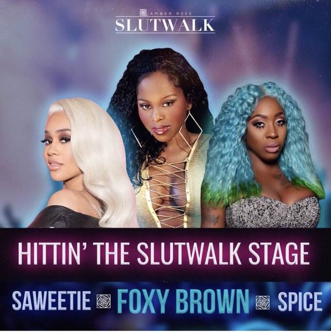 Look who’s hitting the stage at @slutwalk_la this year!!! @foxybrown @saweetie and @spiceofficial!!!