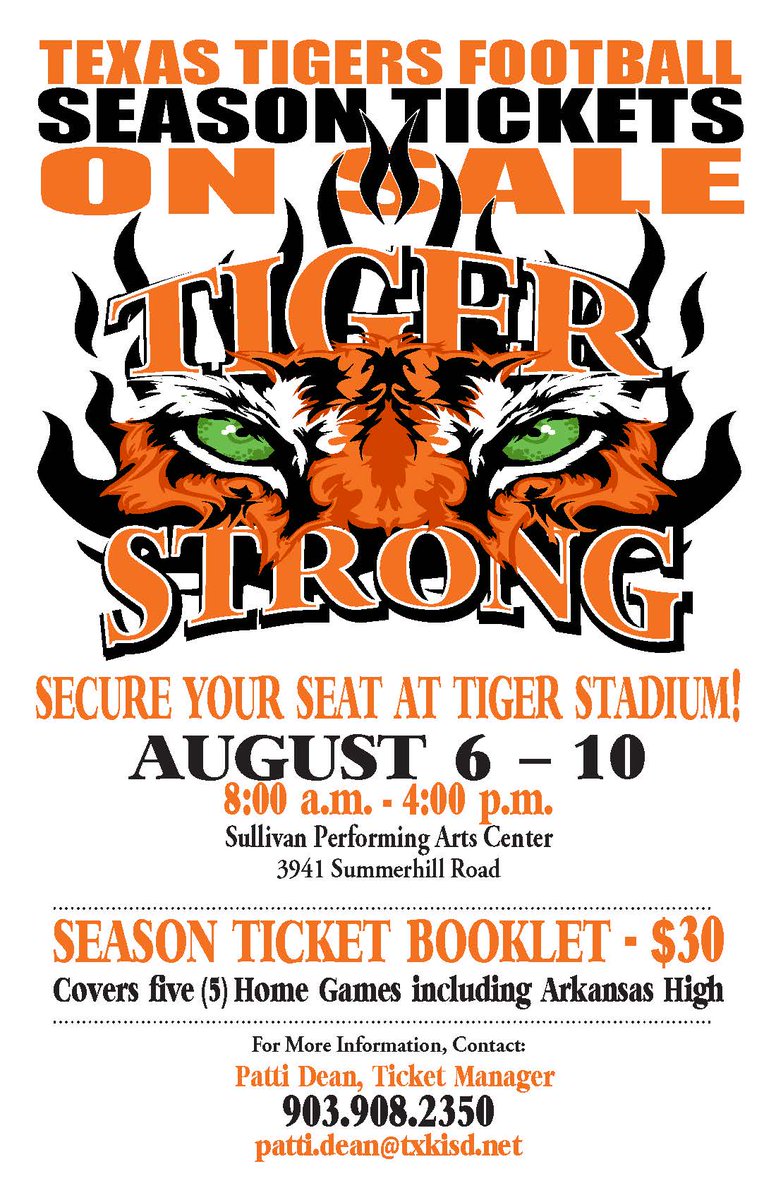 TexarkanaISD's tweet photo. TEXAS TIGERS FOOTBALL SEASON TICKETS go on sale to the General Public starting Monday, August 6 - August 10.  Secure your seat at Tiger Stadium.  8:00 a.m. - 4:00 p.m. at Performing Arts Center.  Only $30 for a Season Booklet. https://t.co/22xLhaY5VH
