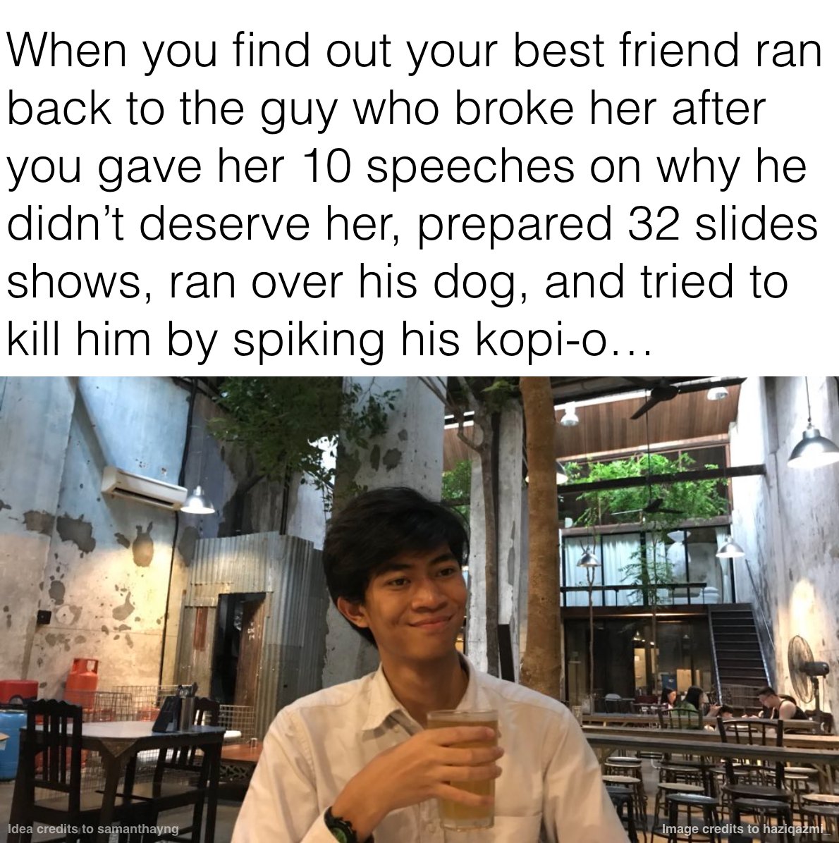 SGAG_SG's tweet photo. I'm so done with giving relationship advice...
Credits to @samanthayng https://t.co/d3aQzXG4r9