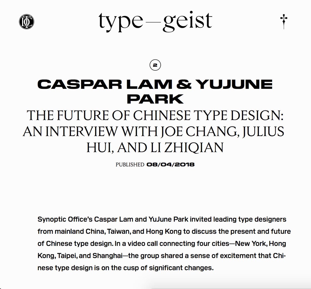 TheType's tweet image. Congratulations @TDC_Typegeist on launching the 1st issue! Glad to see our long-time contributors Li Zhiqian &amp;amp; @juliushui joining the conversation on challenges and opportunities of Chinese type design. Thanks @SynopticOffice @ygparkgso for inviting.
typegeist.org/issue01/future…