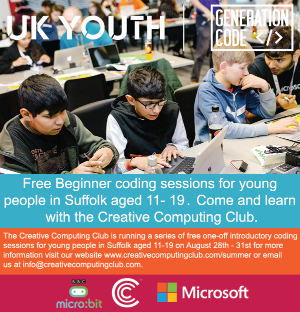 The <a href="/CCCSuffolk/">Creative Computing Club™ CIC</a> are offering 4 days of beginner coding workshops for 11 to 19-year-olds in Ipswich on August 28th-31st, 10am-2pm. Sign up here 
eventbrite.co.uk/e/creative-com…
PLEASE RT and share!!!