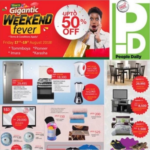 K24Tv's tweet photo. It is a #GiganticWeekendFever starting this Friday through Sunday. Check out awesome deals exclusive to Tuskys Imara, Mavazi, Tom Mboya and Pioneer branches in your FREE copy of @PeopleDailyKe. @TuskysOfficial https://t.co/Q8BtNi8ym4