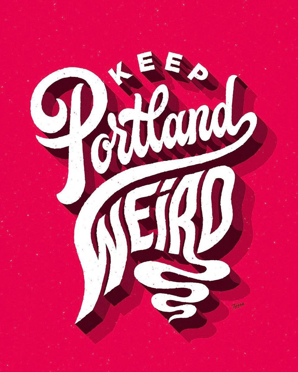 iloveligatures's tweet photo. Keep Portland weird - lettering by TYRSA @TyrsaMisu - #lettering #poster #design 
https://t.co/BwWXSb3dBh https://t.co/3mqSK8N96j