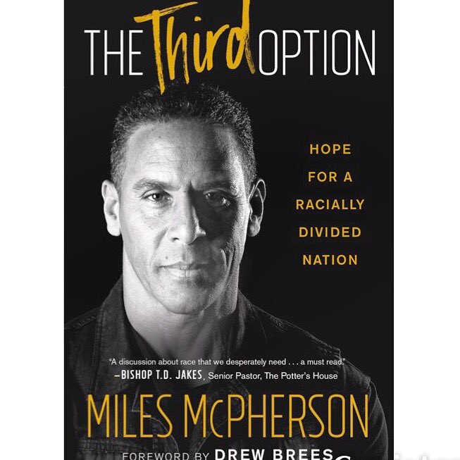 _theglobalhuman's tweet photo. What’s #thethirdoption ? ~ In a time of great cultural division, this book highlights a new approach to racial tension, bringing a fresh revelation to #America : that #Unity - is indeed, POSSIBLE! Interview w @milesmcpherson coming soon #diversity #racialreconciliation #honor https://t.co/ULcNwjRR1x