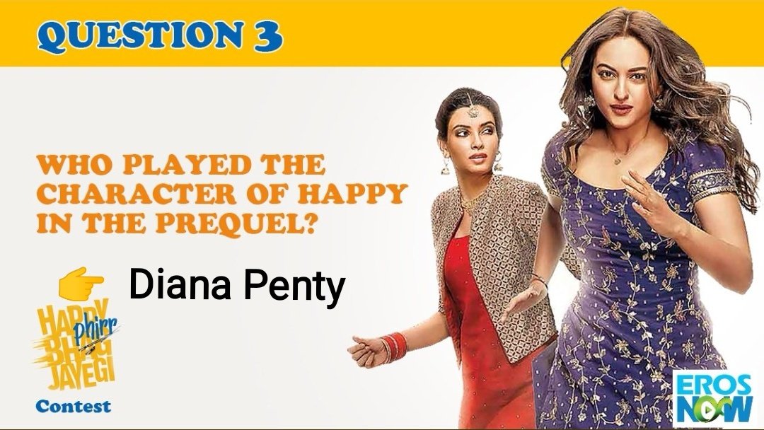 vishalmalavya's tweet photo. @MyInfoDay1 @HPBJTheFilm @ErosNow @sonakshisinha @DianaPenty @jimmysheirgill @jassi1gill Ans :3). ๐
๐ DIANA PENTY
@rk_singh201030
@Me_Pran
@ar_oo7
@mit_vira50
@RRasyani
@iamadilkhanz
#HappyContest
#HappyPhirrBhagJayegi
#Me2Movies https://t.co/uJr2OxKlr9