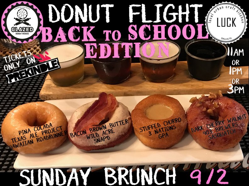 We're excited to announce our next <a href="/glazeddonutworx/">Glazed Donut Works</a> Donut &amp; Beer Pairing Flight (Back to School Edition), featuring <a href="/TexasAleProject/">Texas Ale Project</a> <a href="/WildAcreBrewing/">Wild Acre Brewing</a> <a href="/3NationsBrewing/">3 Nations Brewing</a> and <a href="/903Brewers/">903 Brewers</a> is just 2 weeks away! Get your tickets on <a href="/prekindle/">Prekindle</a> today prekindle.com/event/79622--d…