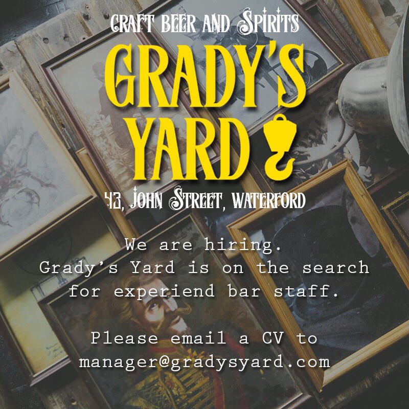 GradysYard's tweet photo. Please RT ❤️.
We are hiring! 
@GradysYard is on the search for experienced bar staff! 
Please email CVs to manager@gradysyard.com https://t.co/VHTn2ReFsI