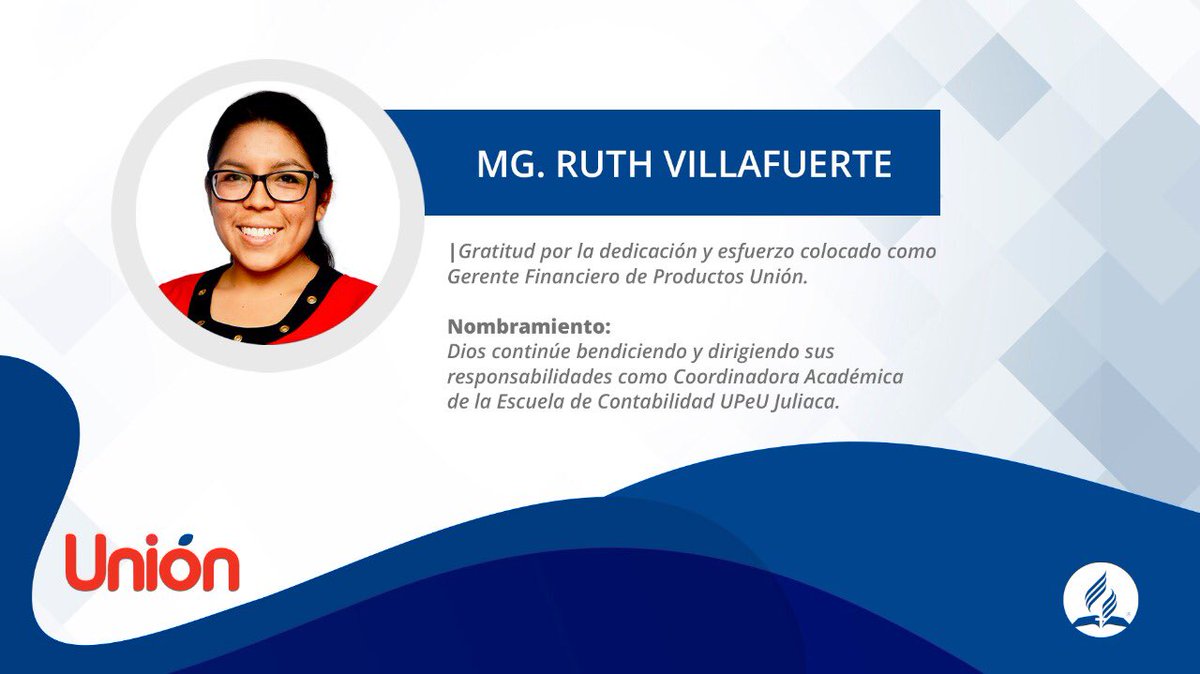 union_pe's tweet photo. Gratitud a la MG. Ruth Villafuerte por su dedicación y esfuerzo como Gerente Financiero de Productos Unión, recientemente elegida como Coordinadora Académica de la Escuela de Contabilidad UPeU Filial Juliaca. #JuntaUPN https://t.co/PLhpFmFlIF
