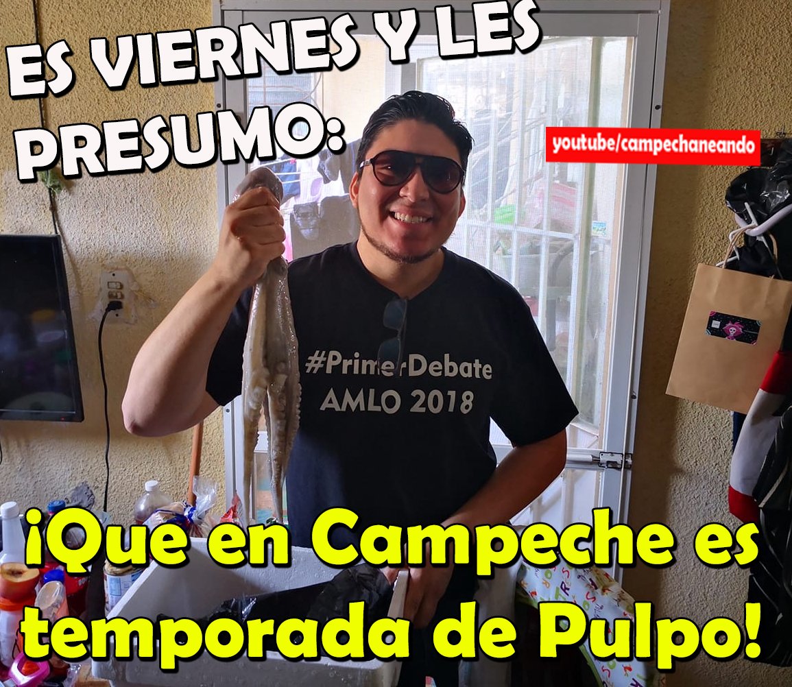 Campechaneando On Twitter BuenViernes Ya Es Viernes Seores Y Ya