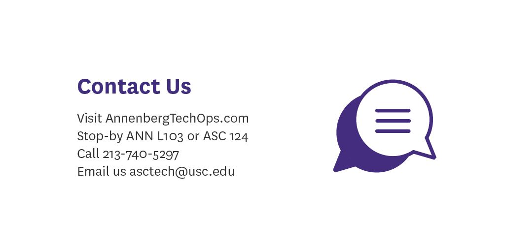 ASCJTechOps's tweet image. Contact our team! #ASCJ 
Visit AnnenbergTechOps.com
Stop-by ANN L103 or ASC 124
Call 213-740-5297
Even email us asctech@usc.edu