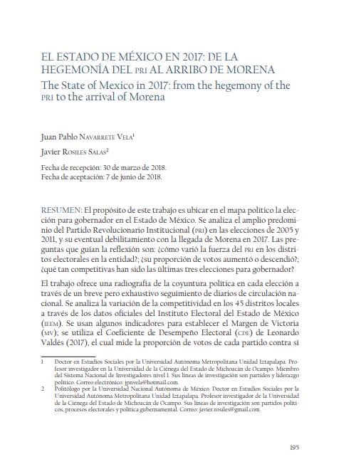 En "El Estado de México en 2017: de la hegemonía del PRI al arribo de Morena / The State of Mexico in 2017: from the hegemony of the PRI to the arrival of Morena", <a href="/jpnvela/">JUAN PABLO NAVARRETE VELA</a> y <a href="/Javier_Rosiles/">Javier Rosiles Salas</a> analizan las variaciones de competitividad en la entidad.
En bit.ly/2PfpBUm.