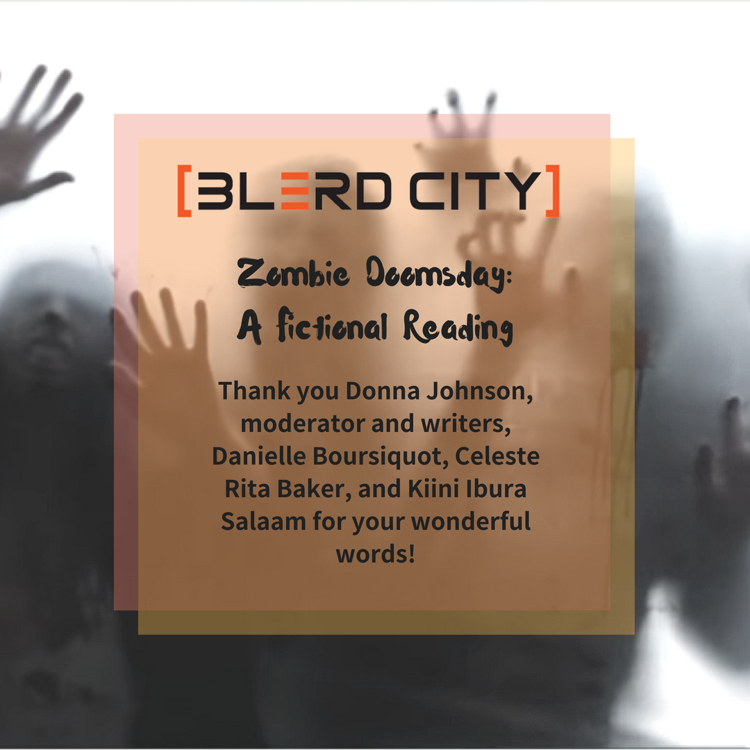 blerdcity's tweet photo. #ICYMI Zombie Doomsday: A Fictional Reading | #ThankYou Donna Johnson, moderator; and writers: Danielle Boursiquot, Celeste Rita Baker, and Kiini Ibura Salaam for your wonderful words! #BlerdCityCon2018 #Blerds #Blerd #BlerdFandom #BlerdsRule #BlerdsForever #Writers @BLERDCity https://t.co/ZcwCur54wJ