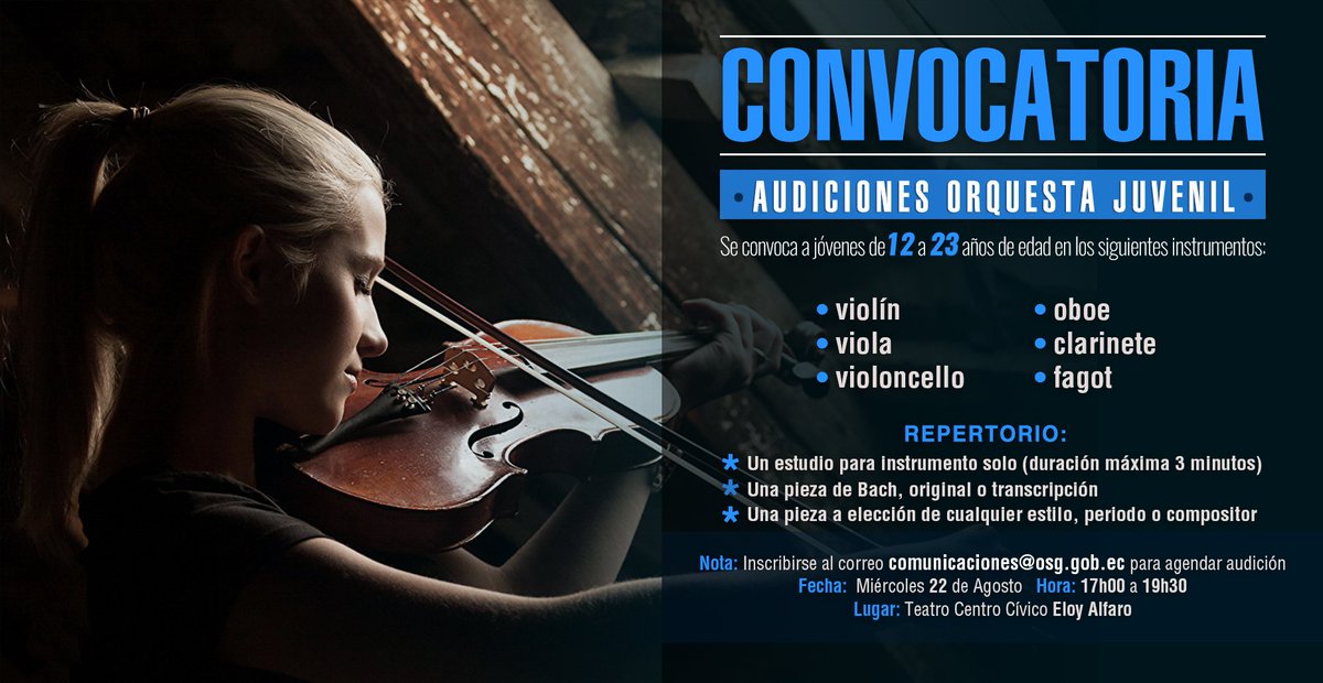 SinfonicaDeGye's tweet photo. CONVOCATORIA | Si tienes entre 12 a 23 años de edad, te invitamos a las audiciones para formar parte de la Orquesta Sinfónica Juvenil. Puedes inscribirte al correo: comunicaciones@osg.gob.ec #PasiónMusical #AudicionesOSG https://t.co/PclXbrgp1N