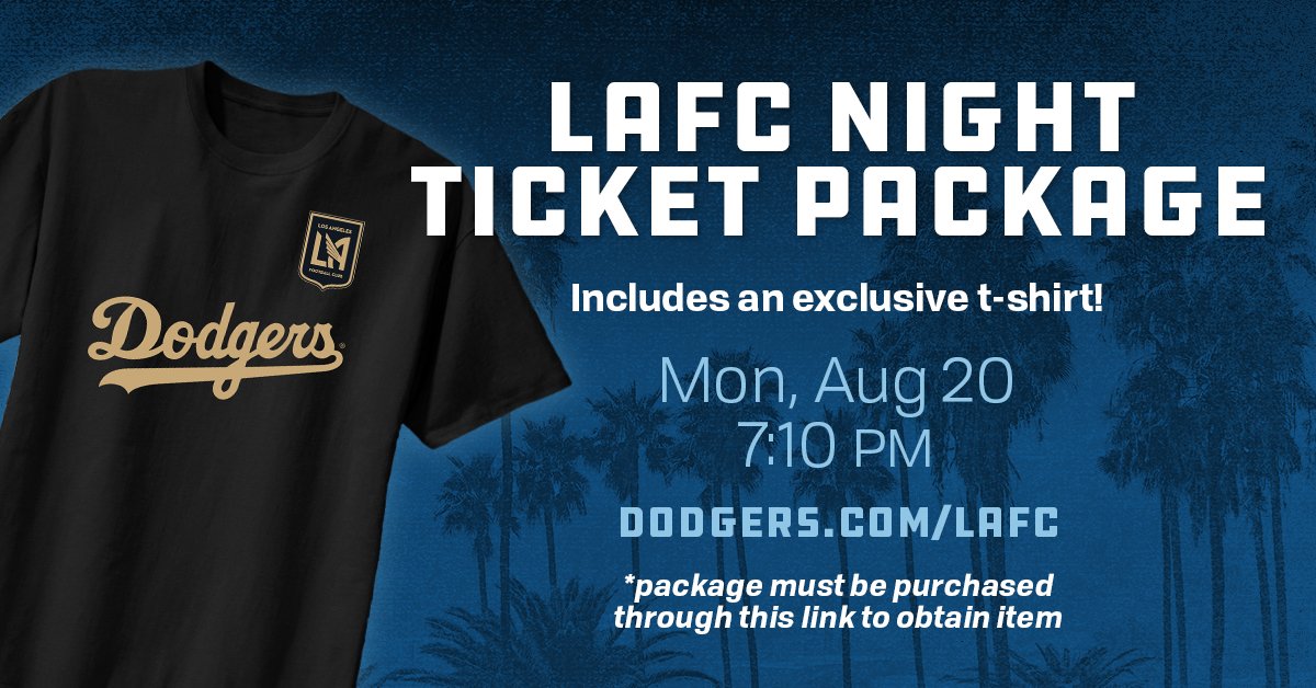 Los Angeles Dodgers on X: Don't miss @LAFC Night at Dodger Stadium on  8/20! Get this exclusive t-shirt when you purchase a special ticket pack at   #Dodgers