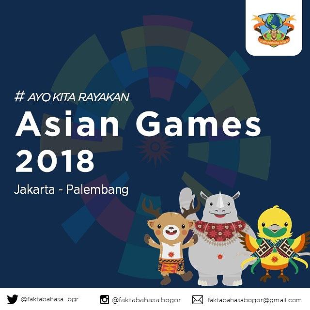 Tepat hari ini, Asian Games 2018 akan dimulai! Menjadi tuan rumah pesta olahraga terbesar se-Asia merupakan sebuah kehormatan bagi bangsa Indonesia.

Ayo kita rayakan dan sukseskan Asian Games 2018!

#mudadanmendunia #faktabahasa #bogor #asiangames2018