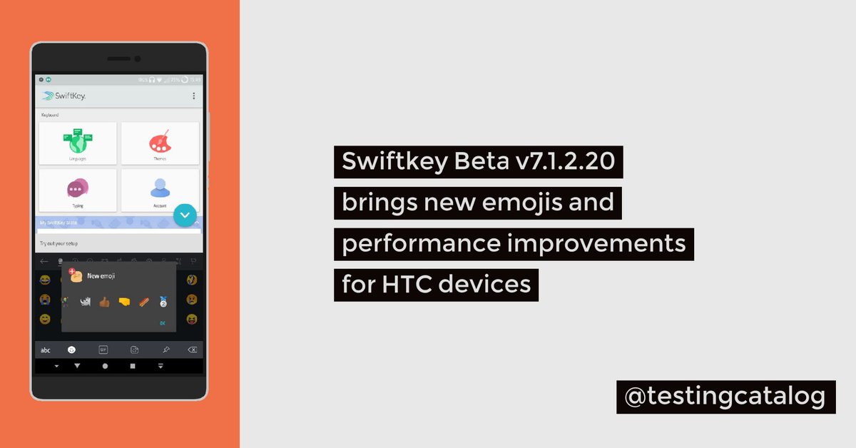 testingcatalog's tweet photo. Swiftkey Beta v7.1.2.20 brings new emojis and performance improvements for HTC devices
https://t.co/bdvDGtV32t

So, The very well known keyboard among Android users got a new beta update with version number 7.1.2.20.

#swiftkey #swiftkeybeta #keyboard #androidapp #swiftkeyboard https://t.co/voqx4AItyd