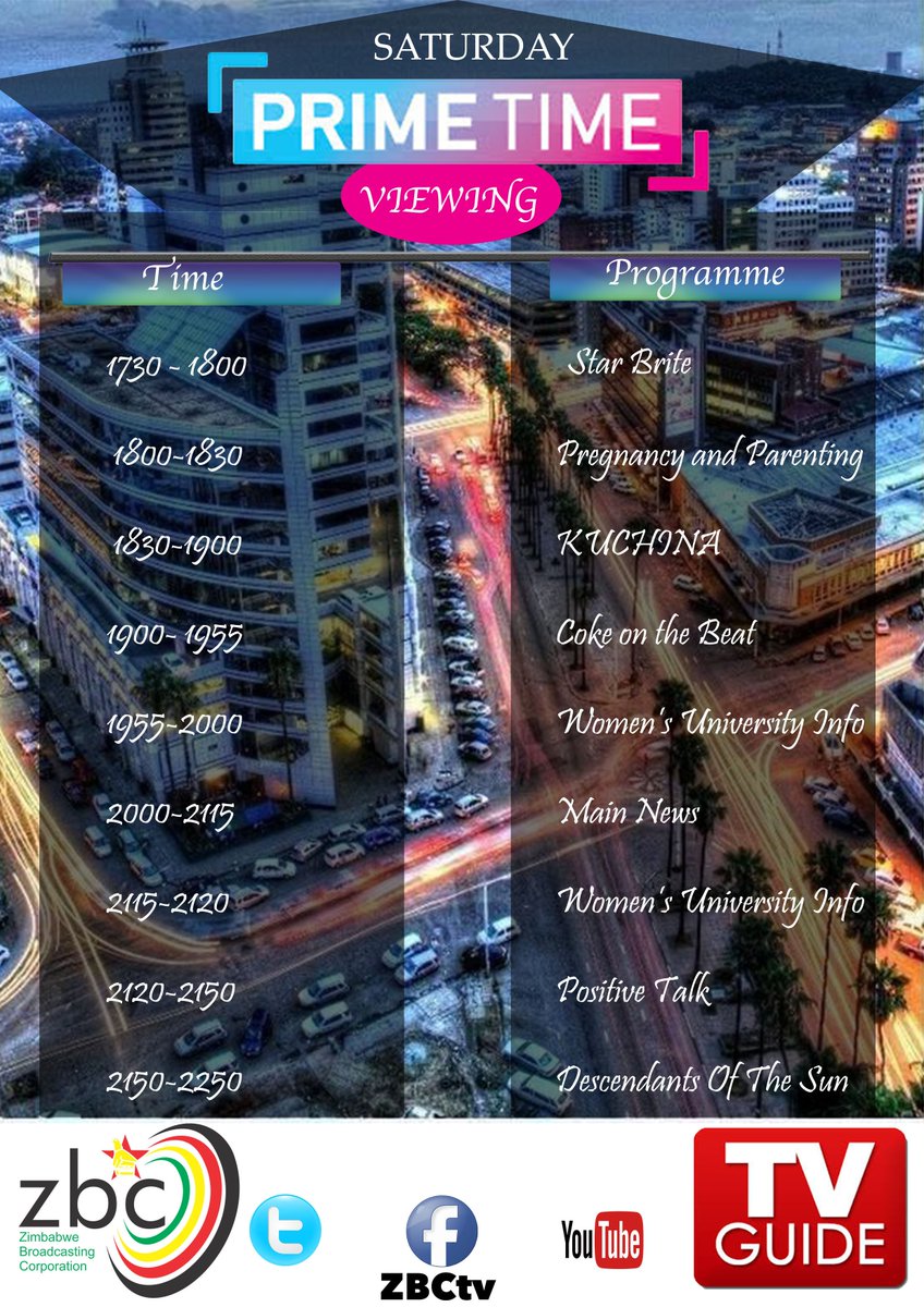 ZBCtv's tweet photo. Catch the your favourite #PrimeTimeViewing line up!!!!  #StarBrite #Pregnancy&amp;Parenting #KuChina #CokeOnTheBeat #DescendantsOfTheSun @ZBCNewsonline @powerfmzimbabwe @classic263 https://t.co/FFTflDGI5I