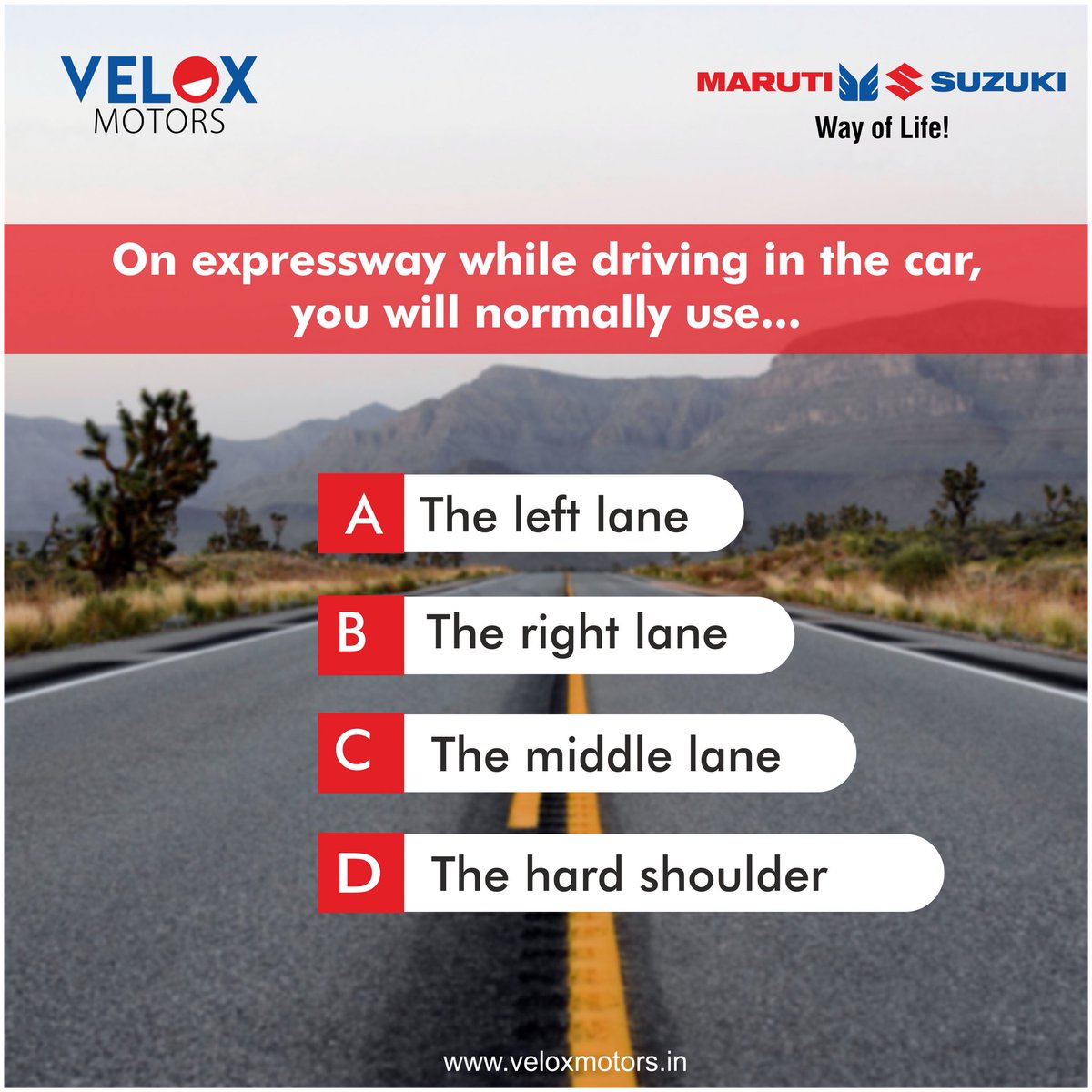 VeloxMotors's tweet photo. Which lane you should normally use? #Cars #Roadsafety #Safteyfirst #Quiz #Veloxmotors #MarutiSuzuki #Mulund #Mumbai #Thane https://t.co/QlNIDJBj5D