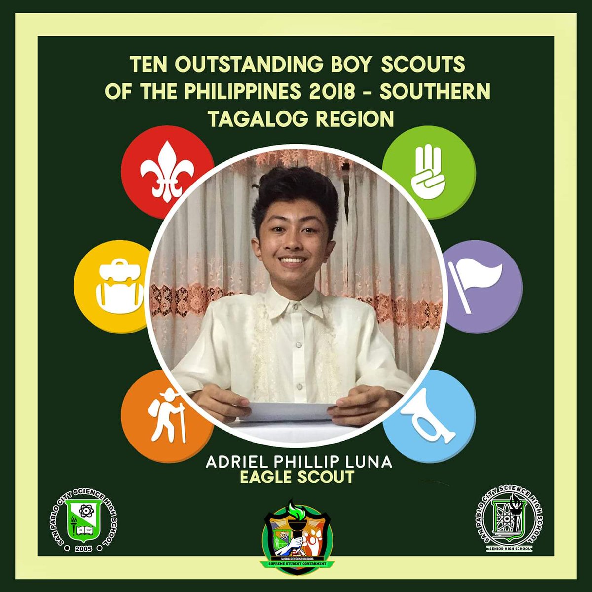 ssgscihigh's tweet photo. Congratulations to Adriel Phillip Luna for being chosen as one of the qualifiers of the 2018 Outstanding Boys Scouts of the Philippines (Southern Tagalog Region).

#NonSinePulverePalma
#AimHighSciHigh https://t.co/XbkIfsd7xr