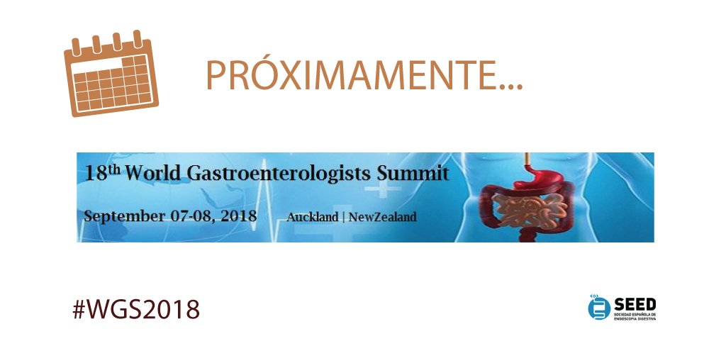 SEEDendoscopia's tweet photo. Próxima cita internacional 📌 18th Gastroenterologists Summit en Auckland, Nueva Zelanda https://t.co/xbnbRs69Uv vía @gastro2018 📲 #WGS2018 #Gastroenterologists2018 https://t.co/9GMgZkaO4B