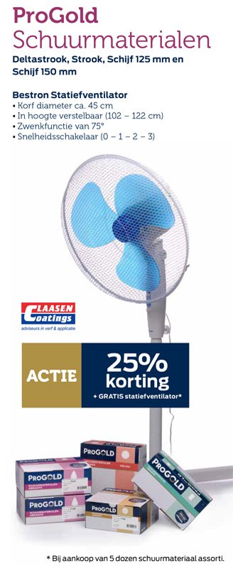 Wegens het warme weer is deze actie voor een maand verlengd. Gratis een Bestron Statiefventilator bij afname van 5 dozen schuurmateriaal assorti. Vraag ons verkoopteam naar de voorwaarden...
