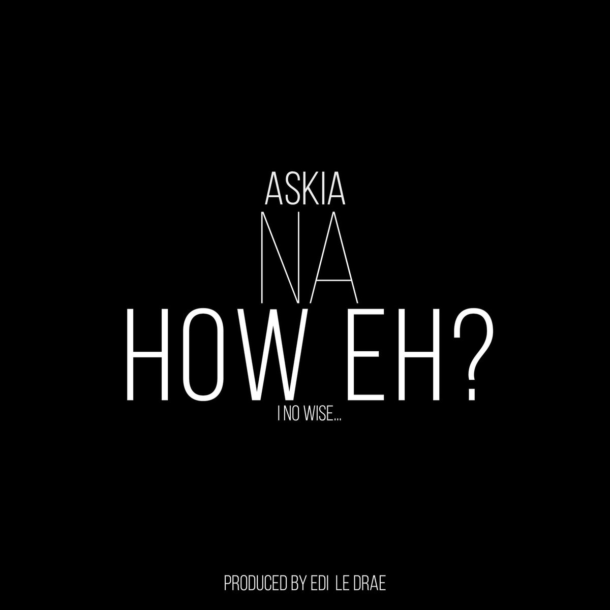 AskiaOfficial's tweet photo. #NaHowEh? Today 4pm. Donβt miss https://t.co/GVF4sJqmnl