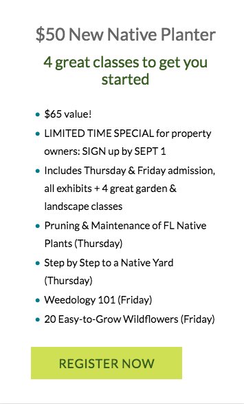 PlantRealFla's tweet photo. Florida property owners &amp; gardeners new to native plants: check out this bargain ticket to the #NativePlantShow October 18 &amp; 19, 2018 in Bradenton. Four great classes &amp; inspirational exhibits. Tons of #nativeplants. https://t.co/xOdBTeoSMs https://t.co/SuXyjTM1Ui