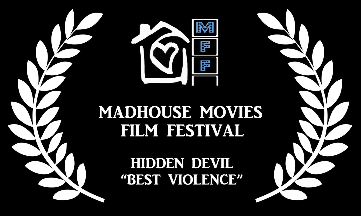 Hidden_Devil's tweet image. Nueva selección para #HiddenDevil junto al premio "Best Violence" en el Madhouse Movies Film Festival de Florida, USA. ¡Enhorabuena a todo el equipo y colaboradores! bit.ly/2PlmQkA