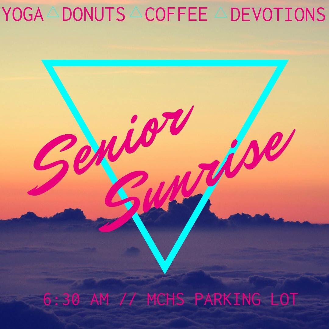 MCClassOf19's tweet photo. Incase you haven’t gotten the news yet! Senior Sunrise is on Monday! https://t.co/I2DVm3QQUb