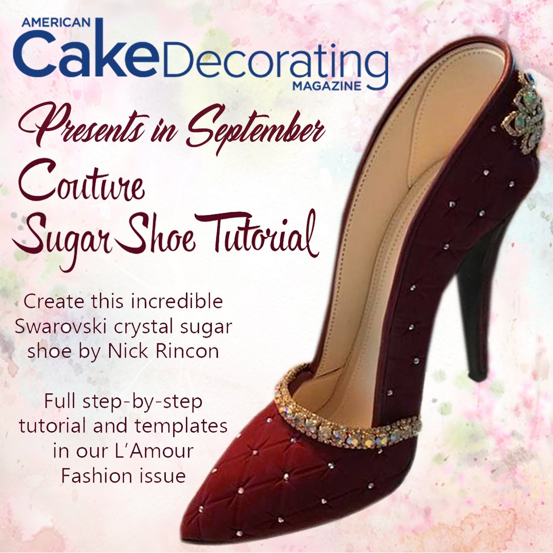 NickSweetArt1's tweet photo. In the September edition of @CakeDecMagazine you can enjoy the tutorial of this beautiful shoe made especially for all of you. @SatinIce #sugarshoesclass #highheels #sugarshoes #gumpaste #sugarclass #sugarart #sugarartist #americancakedecorating https://t.co/Cwn5eifaFv