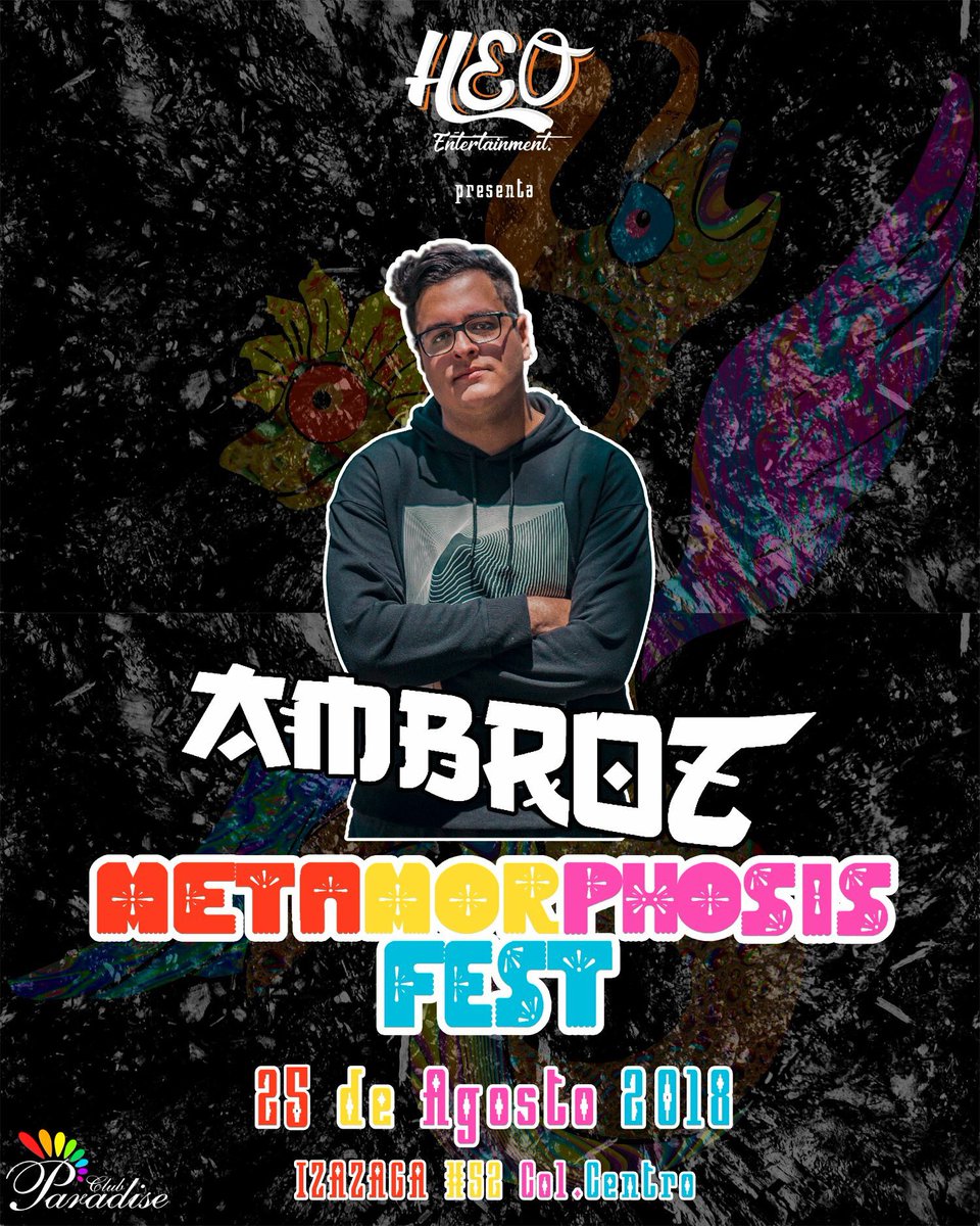 HEOEntertainmen's tweet photo. !Y las sorpresas aun siguen! Ambroz esta en la casa y tu te lo vas a perder?
#MetamorphosisFest #HEOFam #HEOEntertainment https://t.co/S9AKFGcV47