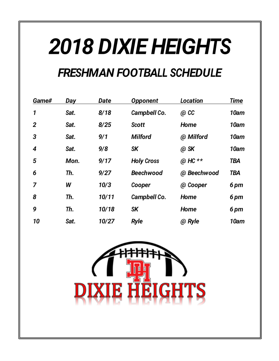 Varsity and froshmore schedule. Come out to support the colonels!!! #dixiepride #howdyboys #dixiefootball #hsfootball #dixieheights