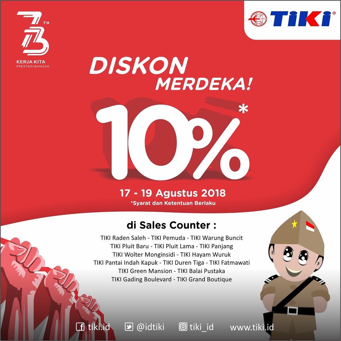 IdTiki's tweet photo. Sobat TIKI, hari ini terakhir promo Diskon Merdeka. Tunggu apalagi kirim paket & dokumen kamu pakai TIKI di 15 Sales Counter TIKI Jakarta. Promo ini berlaku utk semua produk kecuali ECO & TRC.
https://t.co/4Y3PUqxzvg
#PakeTIKIAja #SobatTIKI #TIKISampai #TIKIID #DiskonMerdeka https://t.co/o0zZValZp1