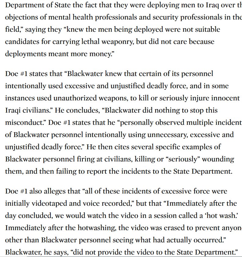 “Blackwater knew that certain of its personnel intentionally used excessive and unjustified deadly force, and in some instances used unauthorized weapons, to kill or seriously injure innocent Iraqi civilians.”  #OpDeathEaters  #Dyncorp  #Blackwater  #XE  #Cerberus