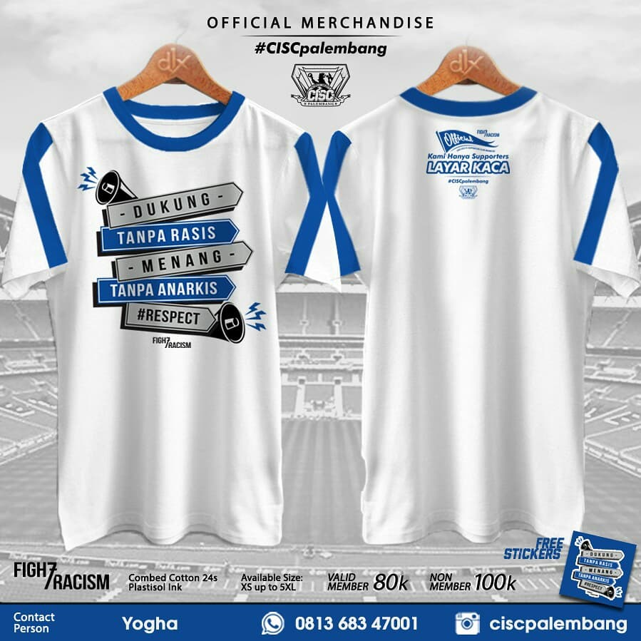 THE OFFICIAL MERCHANDISE CISC PALEMBANG

CISC Palembang 7th Anniversary 'Figh7Racim'

Open Order Tshirt Regional CISC Palembang

Member : 80k
Nonmember : 100k
Longsleeve / Extra Size up to XXL : +10k

Cp : +62 813-6834-7001 (yogha)

#thisiscisc #ciscpalembang #salamcukopempek