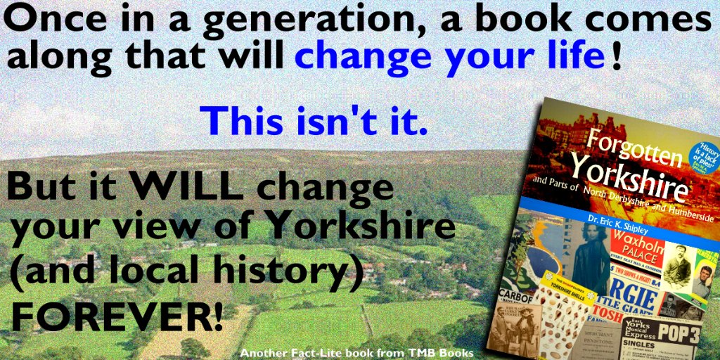 We hope you have enjoyed reading this extract from  @ForgottenYorks (and parts of Derbyshire and North Humberside) by Dr Eric K Shipley, published by  @TMB_Books.If you yearn for more, it's available here:  https://tripemarketingboard.co.uk/forgotten-yorkshire-tmb.php