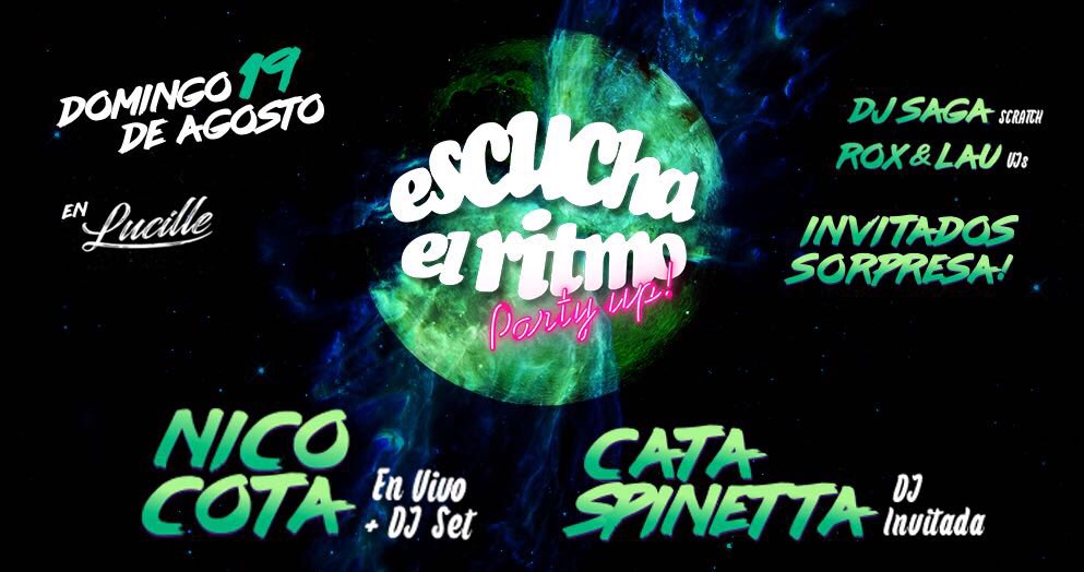 ¡HOY! vuelve Escucha El Ritmo Party Up! en Club Lucille.
<a href="/NicoCotaReal/">Nico Cota</a> en vivo + Dj Set
Dj invitada <a href="/Cataspinetta/">dave siirtola</a> 
Dj Saga (Scratch)
+ Invitados sorpresa!
Gorriti 5520 - Palermo